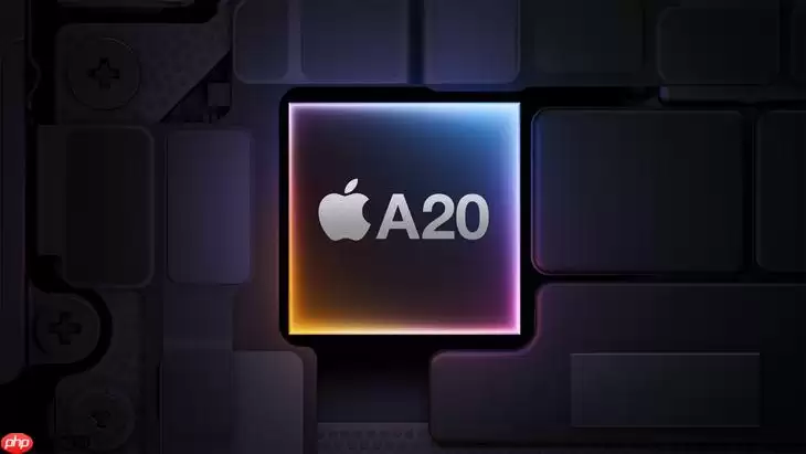 首款2nm手机芯片 苹果A20/A20 Pro明年到来，iPhone18 Pro先搭载
