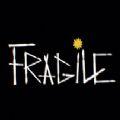 Fragile