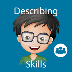 ‎Describing Skills