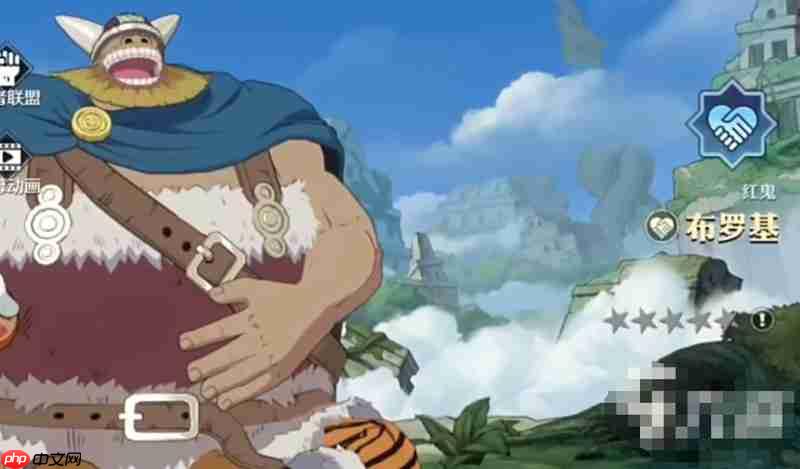 航海王壮志雄心布罗基怎么玩 巨人族技能搭配详细解析